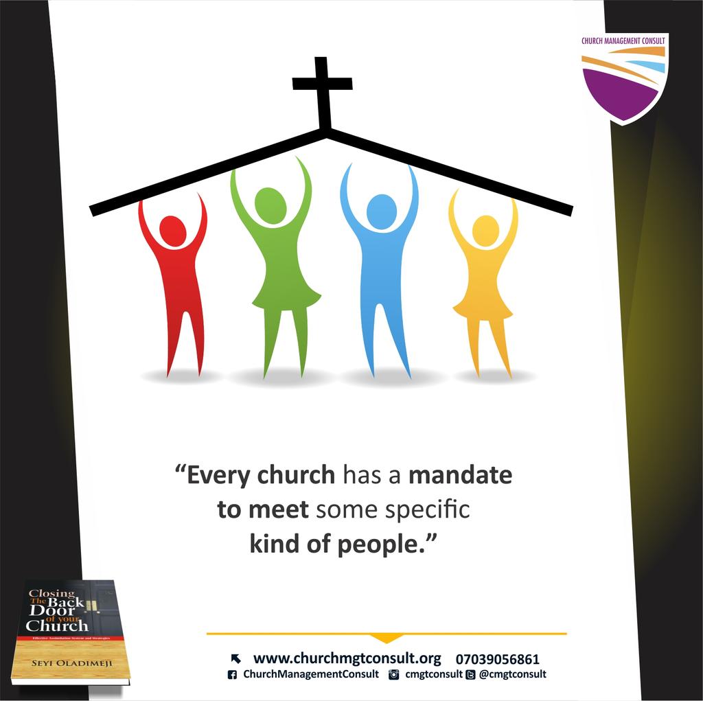Seyi Oladimeji You Must Ensure That The Church Mandate Meets Each Specific Members Needs Cmc Cmgtconsult Church Churchmandate Helpinghands T Co Qrsgchafuu