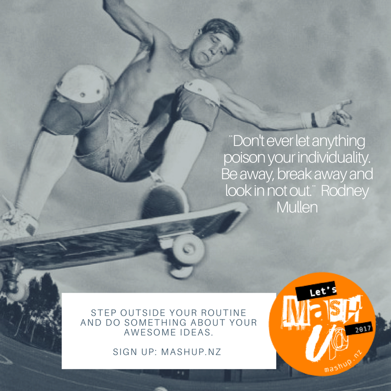 mashupNZ's tweet photo. Step outside your routine and do something about your awesome ideas! Sign up today: https://t.co/LoAmgzgAW6 #GETUPMASHUP https://t.co/s7y6Kqv8mg