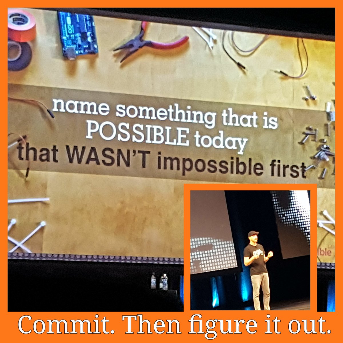 K_I_Sharp's tweet image. &quot;Commit. Then figure it out.&quot; #inspired #helpone @NotImpossible @MickEbeling  #IRIGrowthSummit