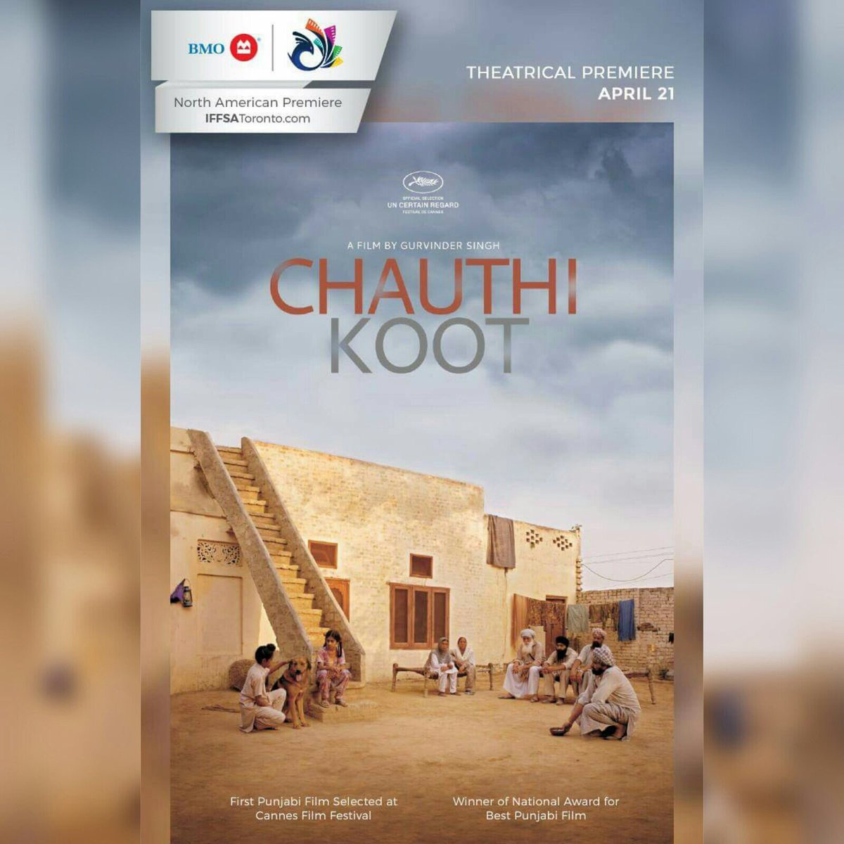 BMO IFFSA Toronto 2017 launches on Friday, April 21st with NA Premiere of CHAUTHI KOOT-The Fourth Direction iffsatoronto.com #iffsaTO