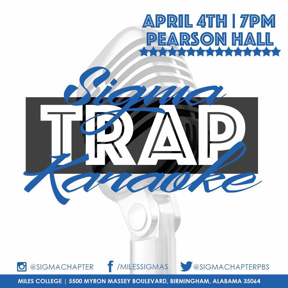 SigmaChapterPBS's tweet photo. Make your way to Pearson Hall Auditorium!!! #trapkaraoke #WeLiveBaby #SigmaWeek2k17 #CrazySigmaWeek #phibetasigma @MilesCollege https://t.co/0YWUZb5P2B