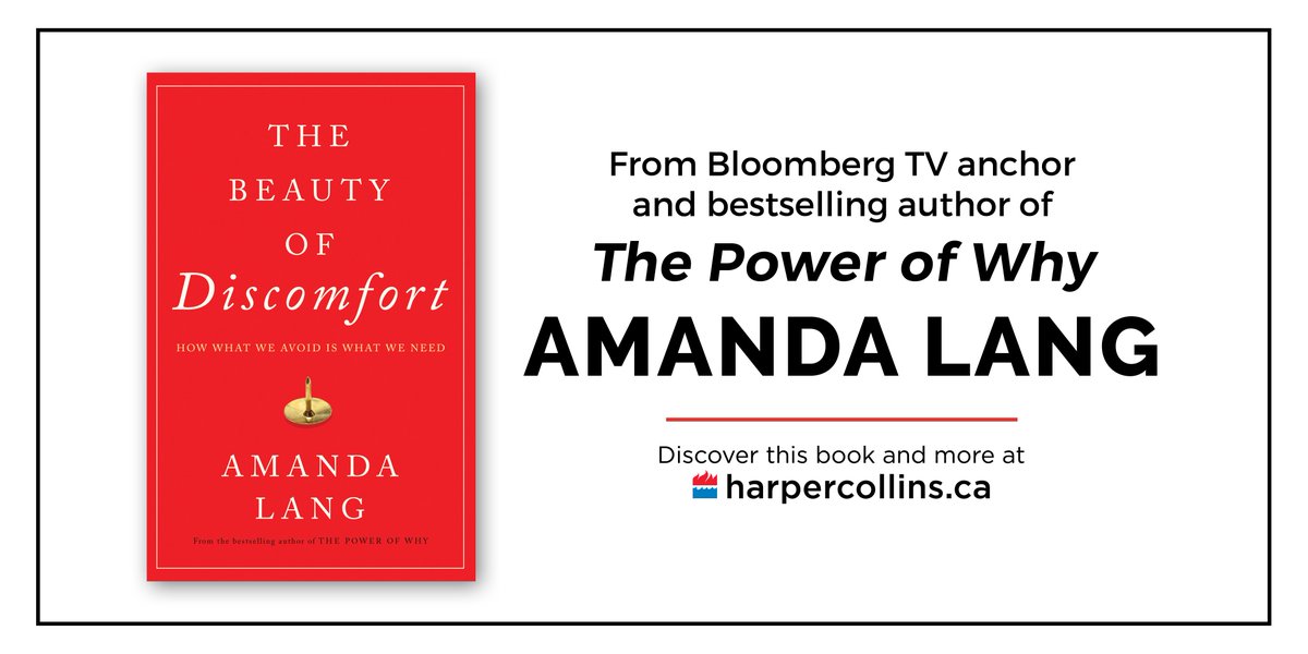 HarperCollinsCa's tweet image. The new book by @AmandaLang, bestselling author of #ThePowerofWhy, is now available in Canada! ow.ly/CkYl30ayxkZ #BeautyOfDiscomfort