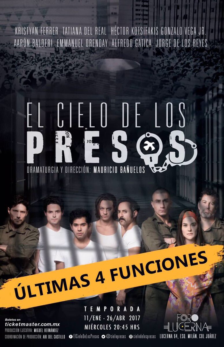 Alfredo_Gatica's tweet photo. El Cielo de los Presos, una historia detrás de la historia...¡ÚLTIMAS 4 FUNCIONES! Miércoles 8:45 pm en el @ForoLucerna. @CieloPresos https://t.co/9u1nsz75qq