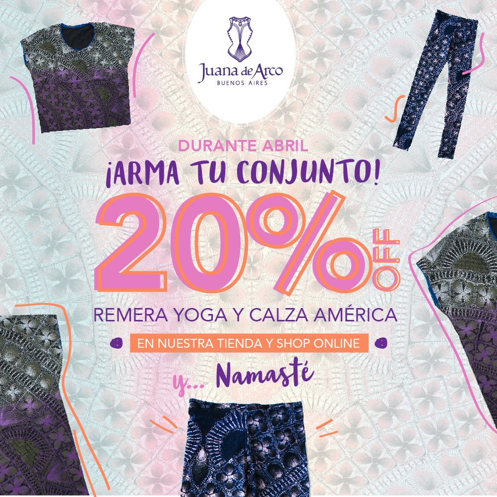 ¡Namasté! Durante todo el mes podrás armar tu conjunto de yoga.
20% en la Remera Yoga y Calza América. Ingresá a juanadearco.net/es/13-yoga?shop