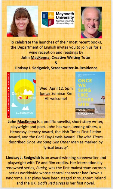 OonaFrawley's tweet photo. Join us for a glass of wine &amp; the final reading of the term, w/@LJSedgwick &amp; John MacKenna: Wed 12 April 5pm @MaynoothEnglish @MaynoothUni https://t.co/9dtwD4QsNO