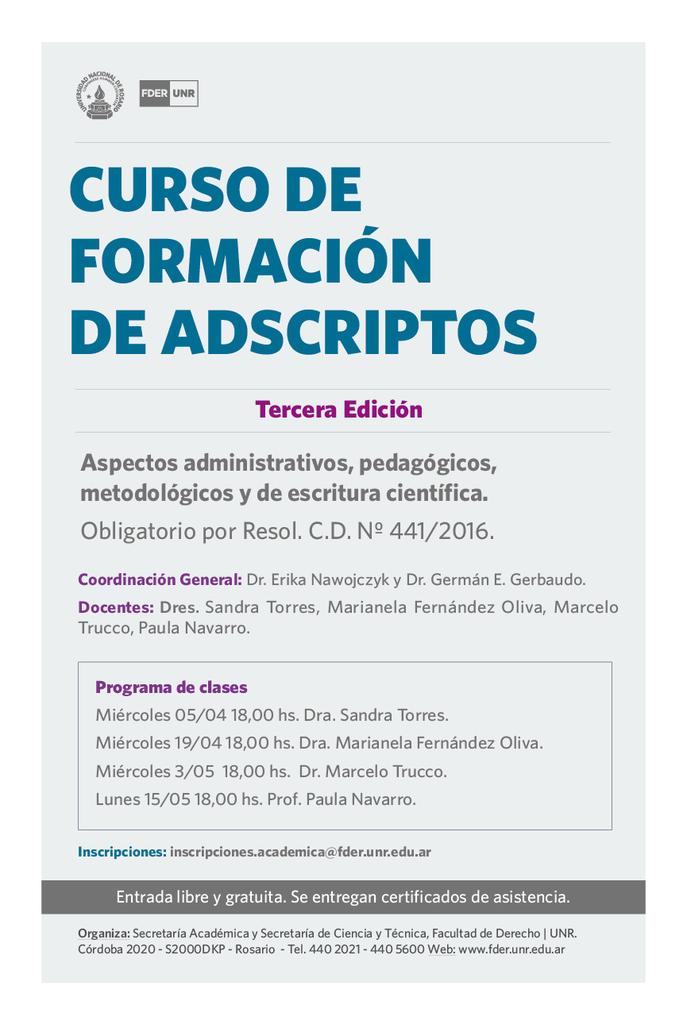 DerechoUNR's tweet photo. #HOY 18hs Curso de formación de #Adscriptos que organizamos desde la Secretaria Académica https://t.co/zGgn9ErY8r cc @gergerbaudo