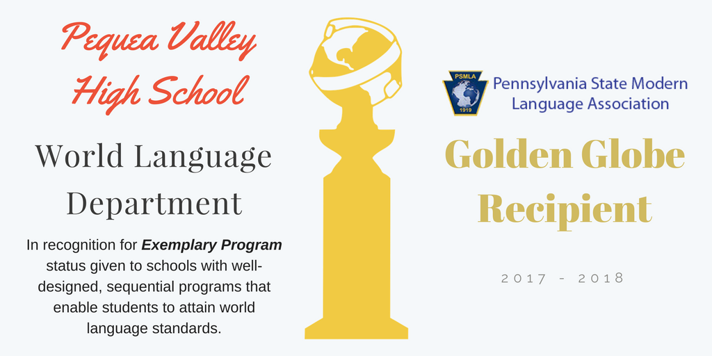 Herr_Holler's tweet photo. @PequeaValley World Language Department is a recipient of a 2017 "Golden Globe"Exemplary Program Award by @PSMLA1! Top 17 in PA! #PVHSProud https://t.co/uq3coS82zb