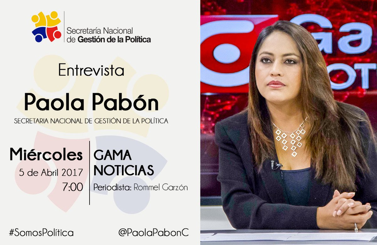 REVOLUCION_2018's tweet photo. La Actualidad Política por GamaNoticias

Miércoles 5 de abril 2017
07:00 horas

Paola Pabón C.
MINISTRA DE LA SNGP

@MashiRafael @JorgeGlas https://t.co/4grAPVYwUi