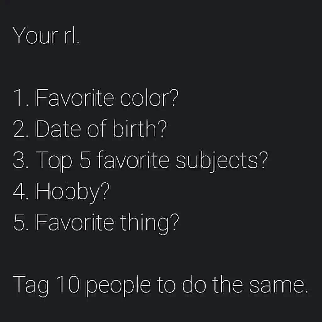 Tagged by @GLX_LEO90 

1. Black, white, red.
2. 0902
3. English, eng, eng, eng, eng.
4. Makan, bobo, mikirin km.
5. Food.