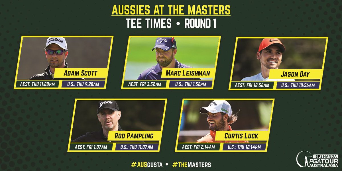 PGAofAustralia's tweet image. Tee times are set! Scott is the first Aussie off 11:28pm Thur AEST

Set the ⏰! bit.ly/2oAqpZU

#ByeSleep #HelloMasters #TheMasters