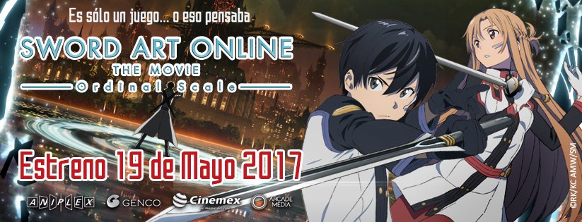 milzort's tweet photo. Así es bandera ya se confirmó #SAO_OrdinalScale regresa a México, esta vez en @Cinemex por parte de @ArcadeMediaMX, aprovechen. https://t.co/DtJ9cOndJ6