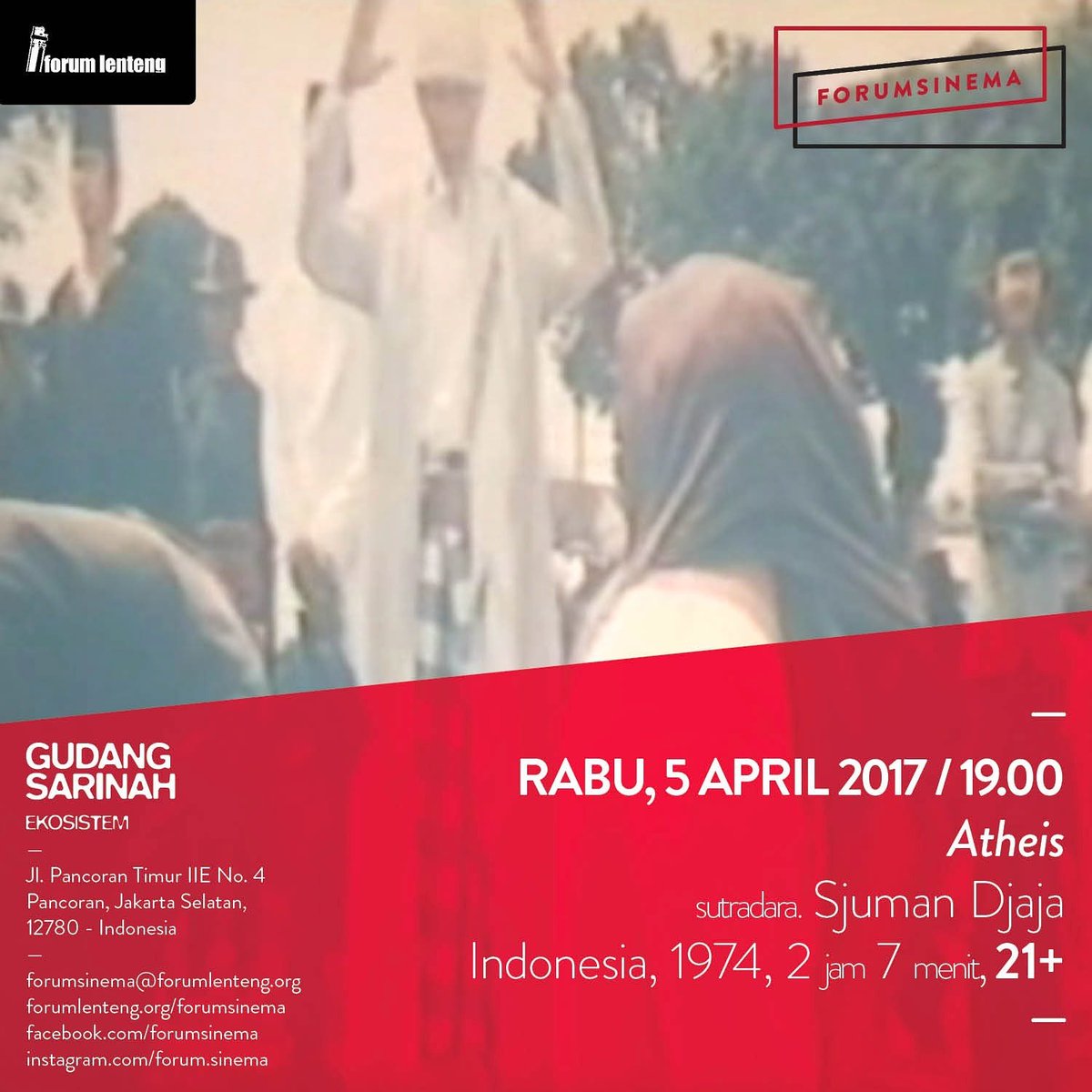 gudangsarinah's tweet image. #FORUMSINEMA malam ini! Film dari Sjuman Djaja berjudul 'Atheis'. Diputar di Ruang Forum Sinema, Hall A1 Gudang Sarinah Ekosistem.