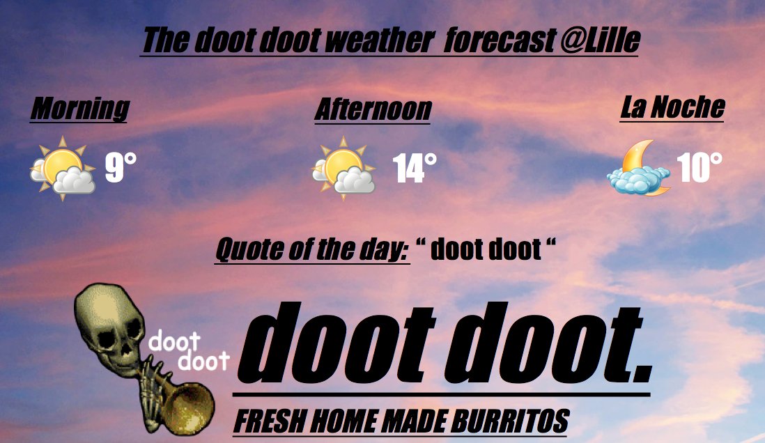 DootDootBurrito's tweet photo. doot doot ! It's 8:00pm (UTC +2), time to wake up and enjoy your life ;) #Lille #dootdoot #EDHECsmm #GraciasSenorEsqueleto https://t.co/l6kHZ9KqSj