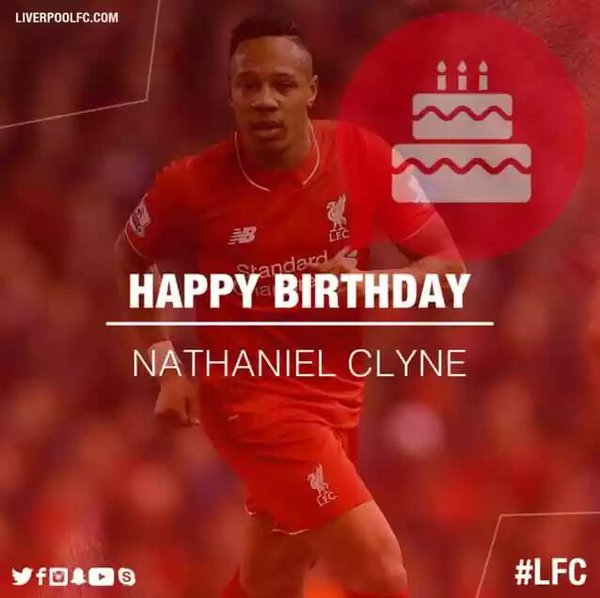 Happy Birthday to the best fullback we\ve had in years, Nathaniel Clyne!  