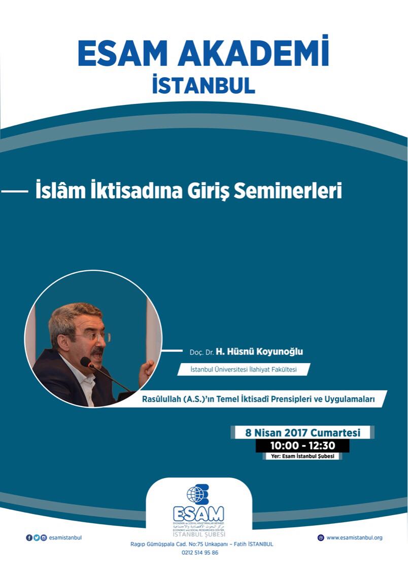 islamifinans's tweet photo. İslam İktisadına Giriş Seminerleri, ESAM, Doç Dr. Hüsnü Koyunoğlu https://t.co/mLoyXBU51Y