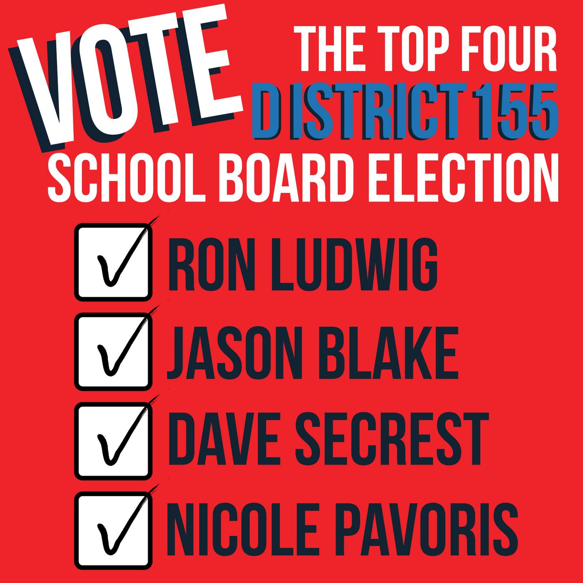 Dist155Teachers's tweet photo. Votes are in! The top 4 vote-getters in the D155 school board race are Ron Ludwig, Nicole Pavoris, Jason Blake, and David Secrest. https://t.co/1e9LZJeoK6