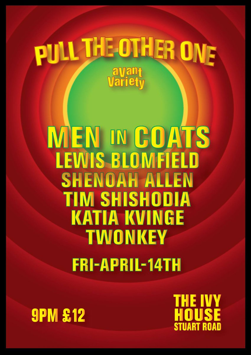 PTOOcomedy's tweet photo. We’re back @Save_Ivy_House on Friday 14th April with @menincoats  + more. Get your tickets in advance here: https://t.co/dG64AOOptz https://t.co/ejEfqEHdfp
