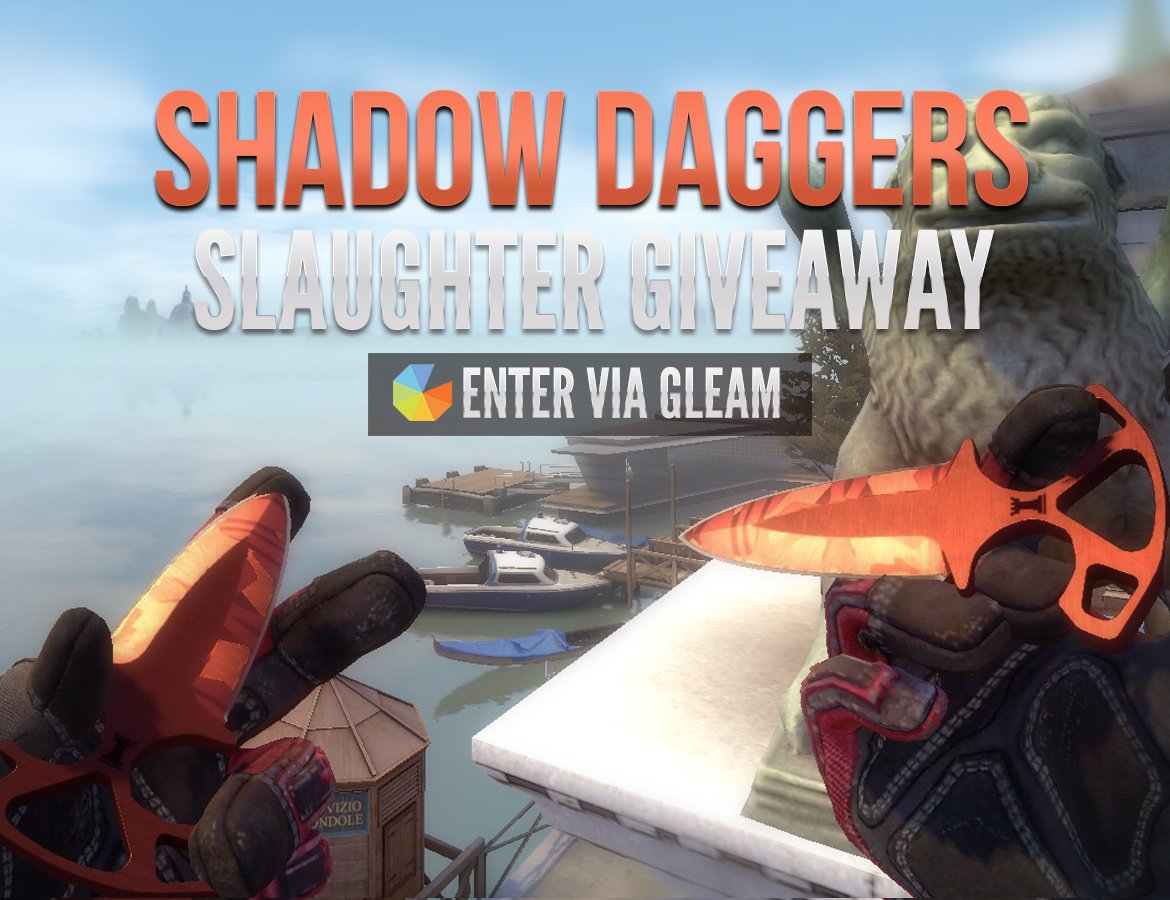 HattonGames's tweet photo. Shadow Daggers Slaughter (Factory New) giveaway!

RT + Follow. 

More entries on Gleam: https://t.co/7oOSb2Qcnj

Good luck! 🙏 https://t.co/w1wXWfxm72