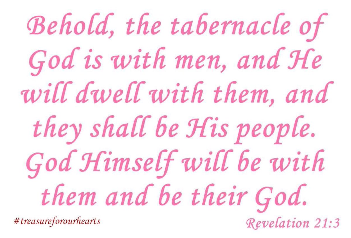 treasure4hearts's tweet photo. #treasureforourhearts #revelation213 #GodsWord #Godspromises #bibleverse #GodHimselfwillbewithyou #HeisourGod Lin https://t.co/Pfn2Usg3fn