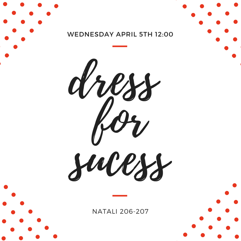 Dress for Success starts at noon in <a href="/StudentCtrCALU/">Natali Student Ctr</a> room 206/207, we hope to see you there!