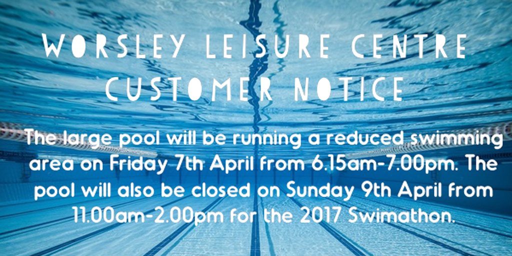 SalfordLeisure's tweet photo. If you're visiting #Worsley Leisure Centre this Friday or Sunday - see important information below #poolclosure https://t.co/J4AmlFpI5U