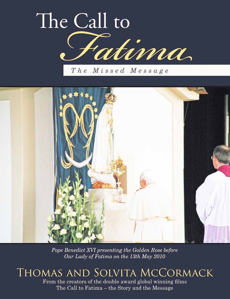 CallToFatima's tweet image. New book launched on Our Lady of Fatima 2017 – “The Call to Fatima” thecalltofatima.wordpress.com/2017/04/05/new…