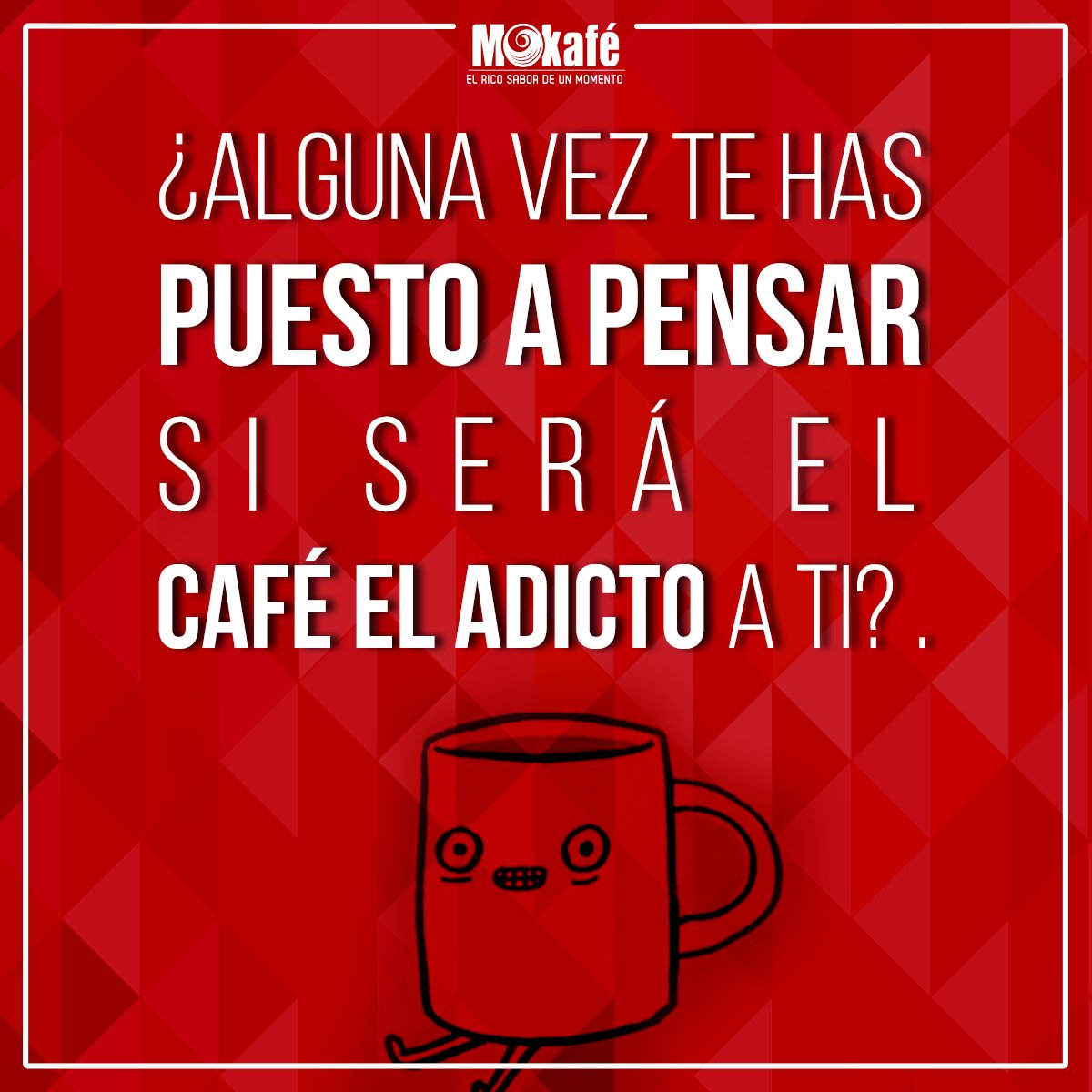 MokafeRD's tweet image. #Quotes No soy yo, es el café. #CoffeeLovers #MokaféLovers
