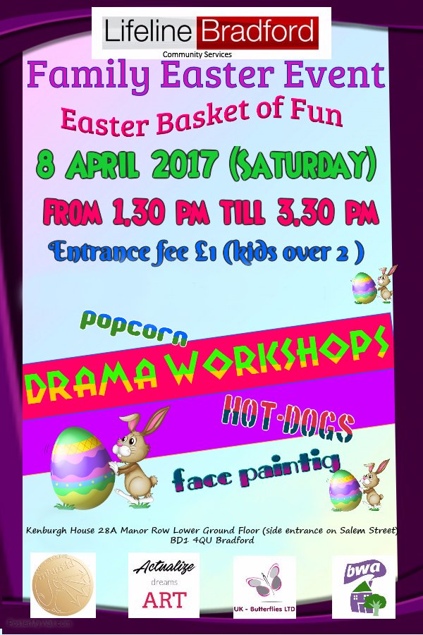 Kickstart #Easter fun with Lifeline #Bradford's #Family event on Sat 8th April 1.30pm -3.30pm Everyone welcome!