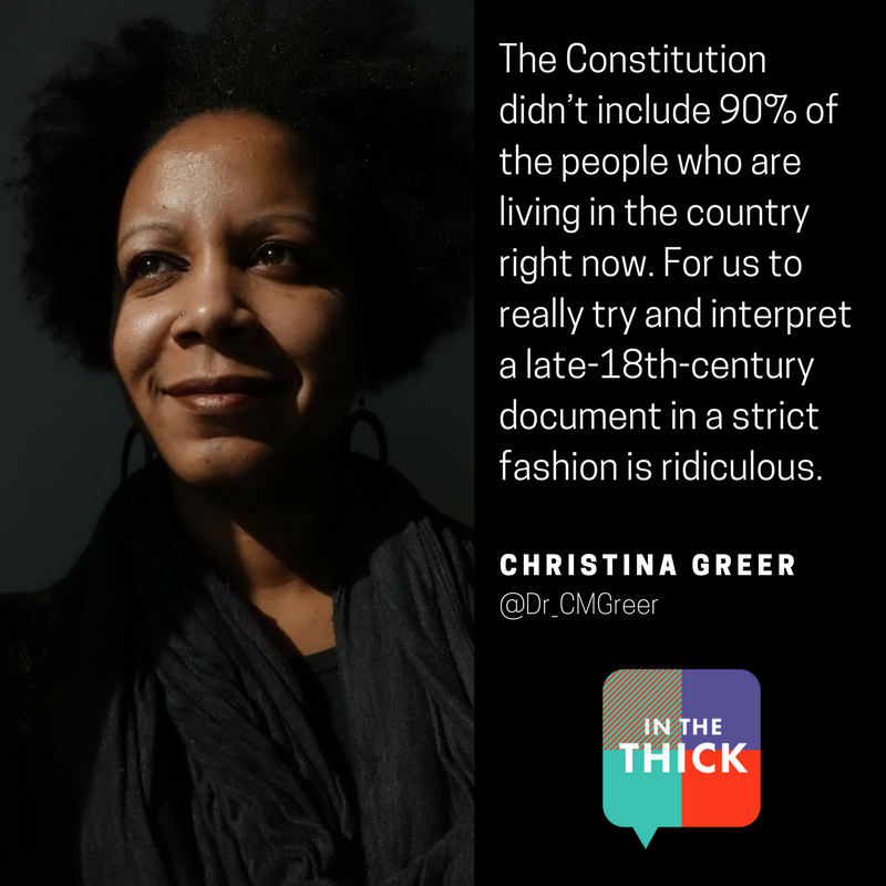 InTheThickShow's tweet photo. .@Dr_CMGreer: "The Constitution didn’t include 90% of the people who are living in the country right now.” https://t.co/6I2WCaFGpt https://t.co/wG06cFXrPm