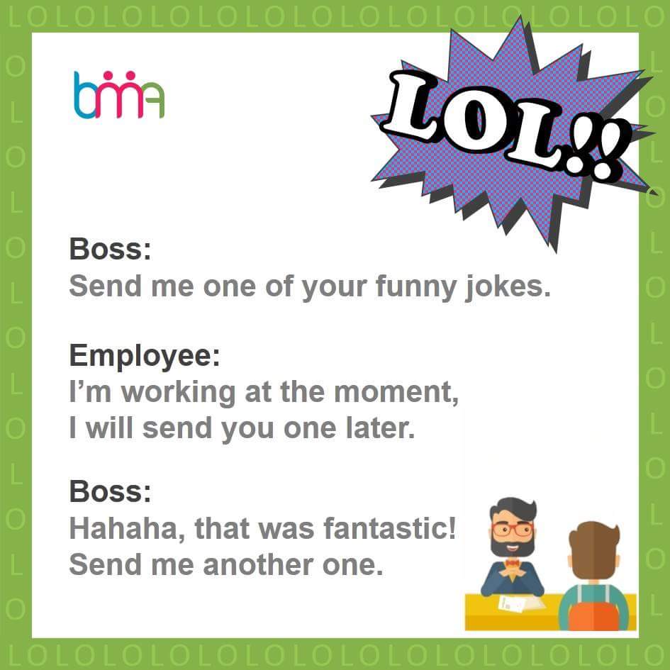 BMAprograms's tweet photo. Does your boss believe you when you say you are working? #LOLWithBMA https://t.co/fZRFlVyWUc