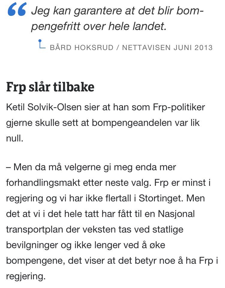 Denne gangen er det velgernes skyld at vi må kreve inn bompenger........ ... hilsen FrP