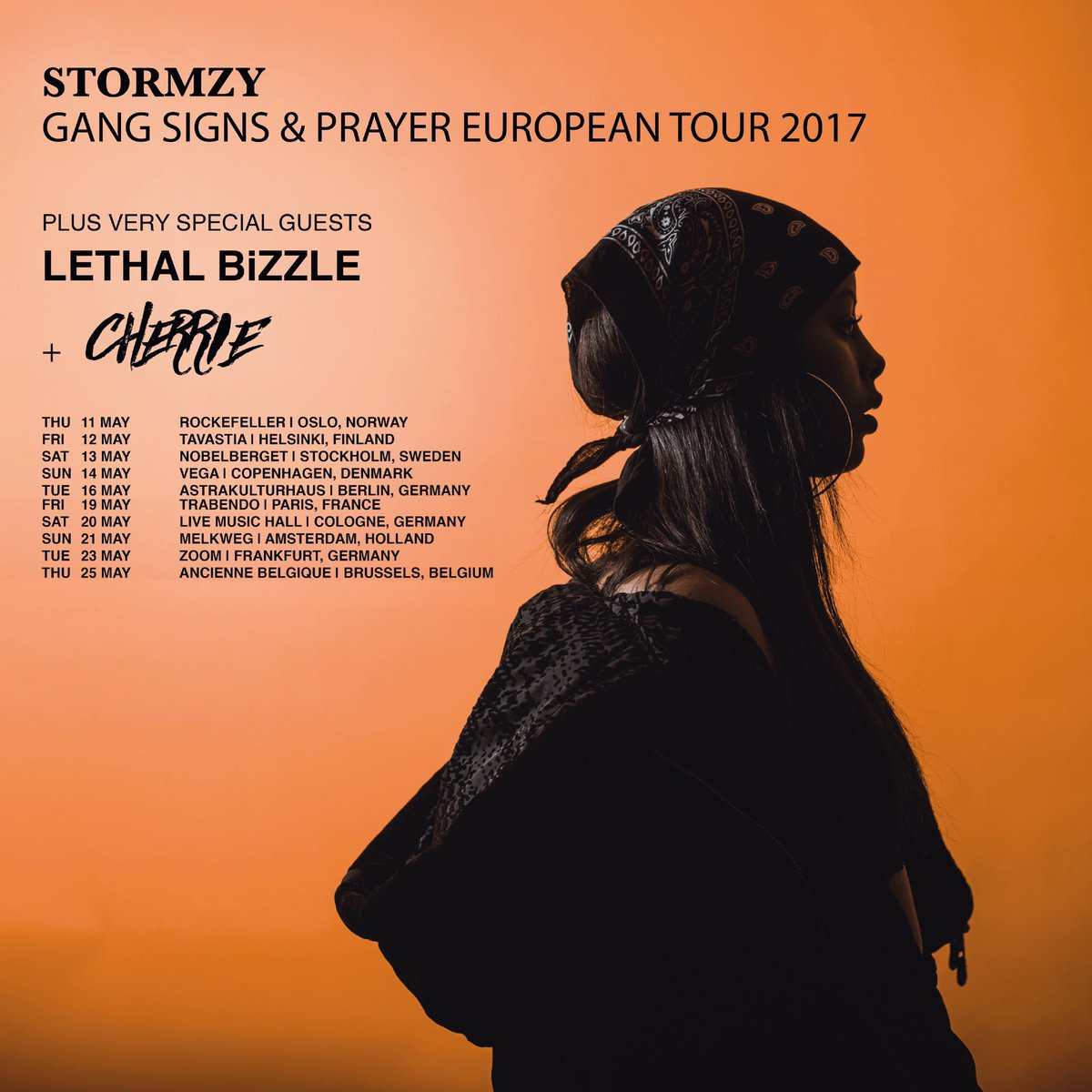 Cherrie Stormzy Gsap European Tour W Special Guests Cherrie Lethal Bizzle Cherrie Stormzy Gsap European Tour W Special Guests Cherrie Lethal Bizzle