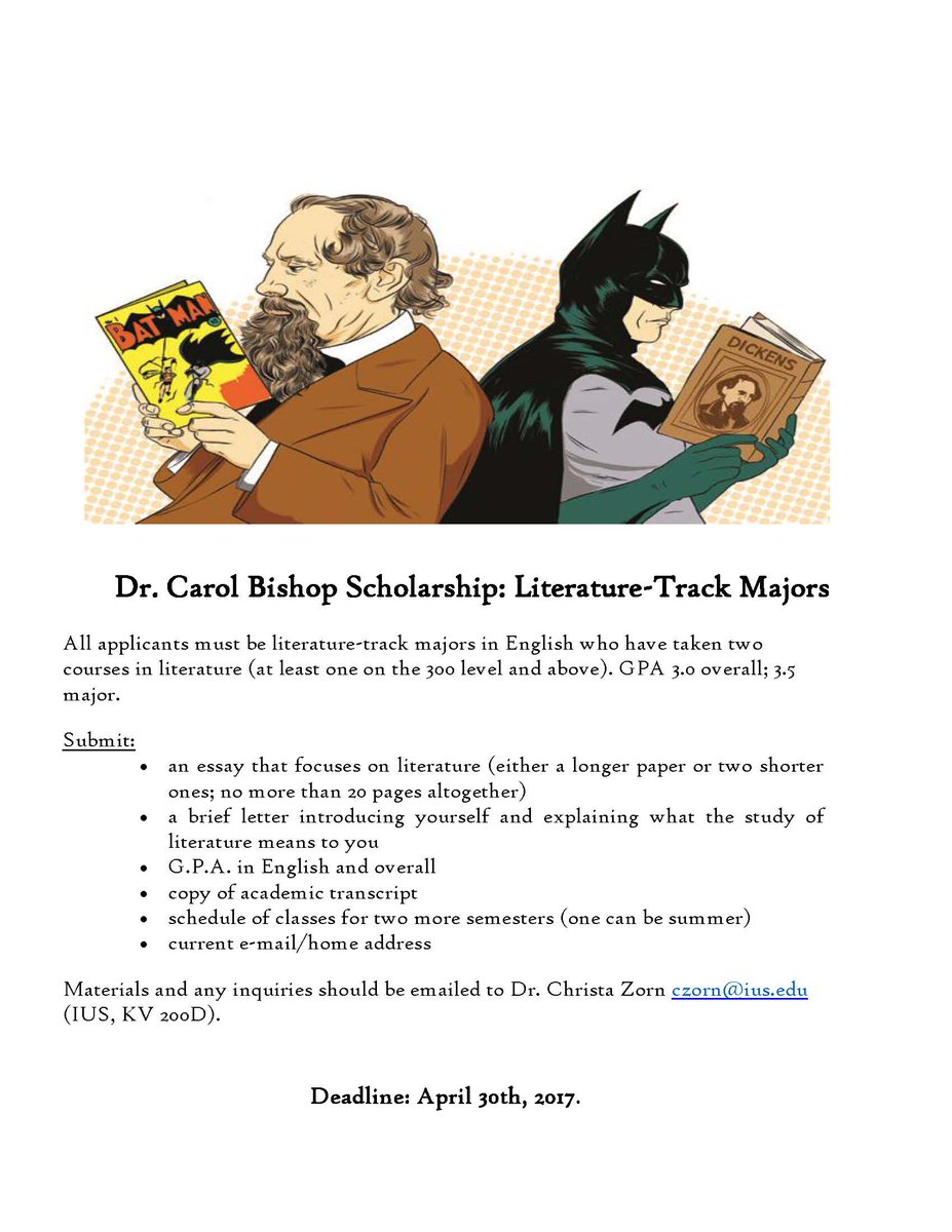 Wondering if your literature skills can pay off?  Apply for the Carol Bishop Scholarship.  Applications due by Apr 30 to czorn@ius.edu.
