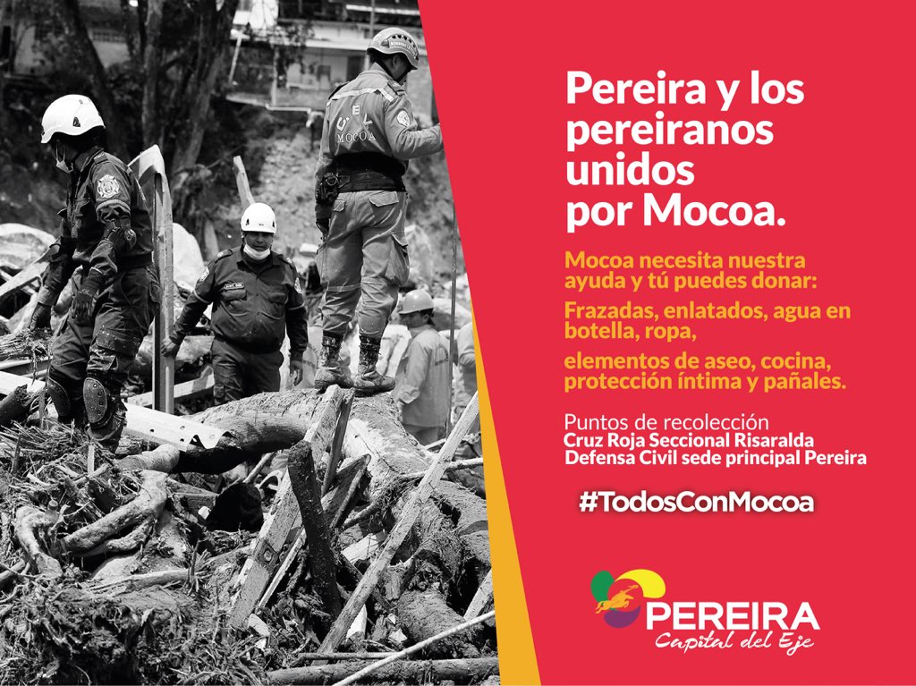Pereira solidaria con Mocoa #TodosConMocoa <a href="/UNGRD/">UNGRD🇨🇴</a> <a href="/Alcaldiapereira/">Alcaldía de Pereira</a>