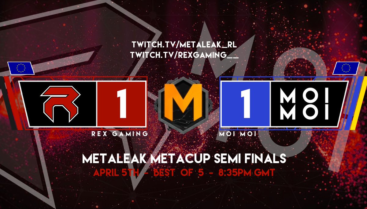 RexReset's tweet image. The score currently sits at 1-1 in the BO5 so far! Be sure to come and watch! #RexRL #RexGG
twitch.tv/rexgaming__
twitch.tv/metaleak_rl