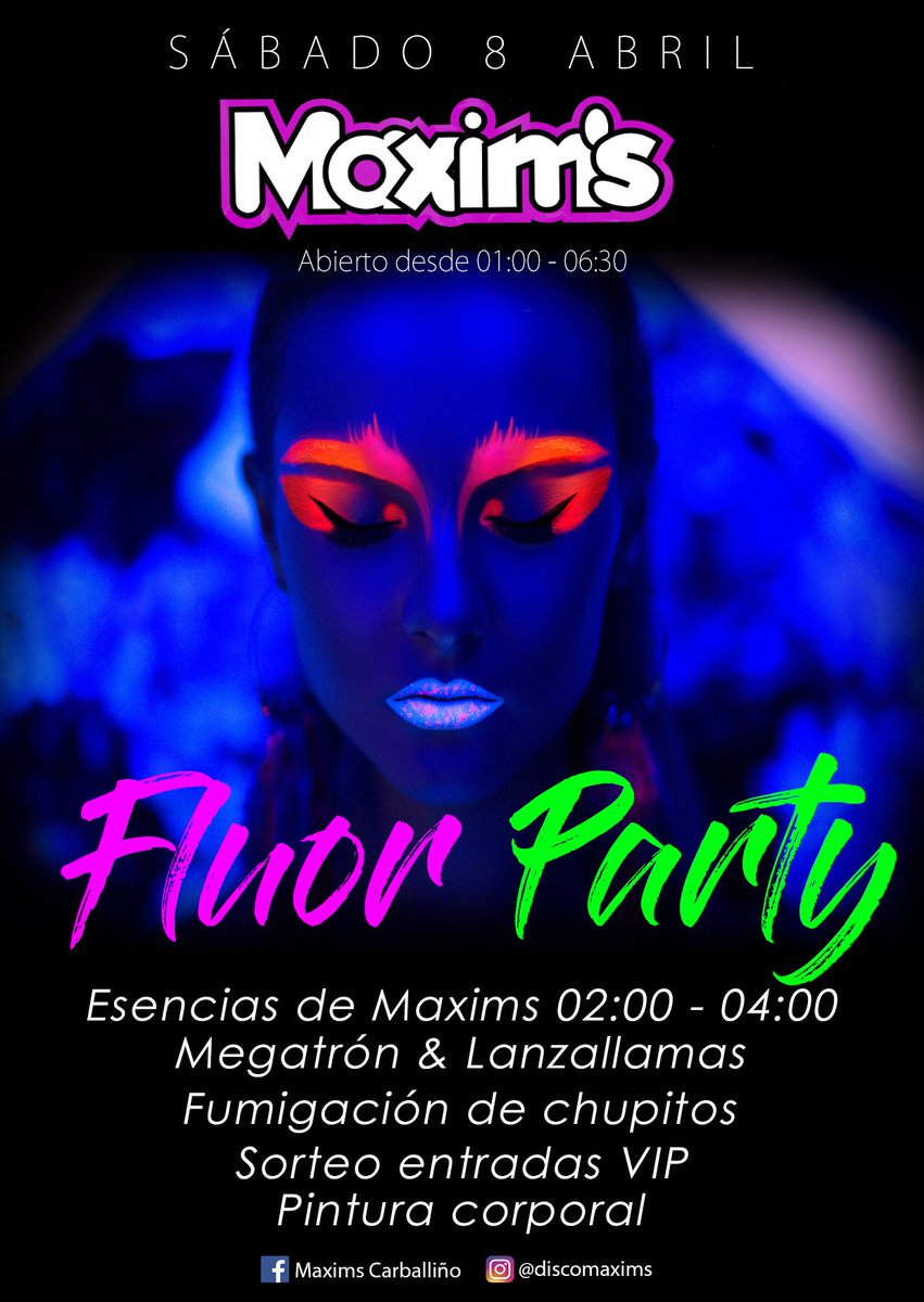 DiscotecaMaxims's tweet photo. Maxim's Fluor Party una fiesta de lo más extravagante, donde tus sentidos y tú brillareis con luz propia!

#VosotrosSoisMaxims #Maxims https://t.co/uWDMgW0DYg