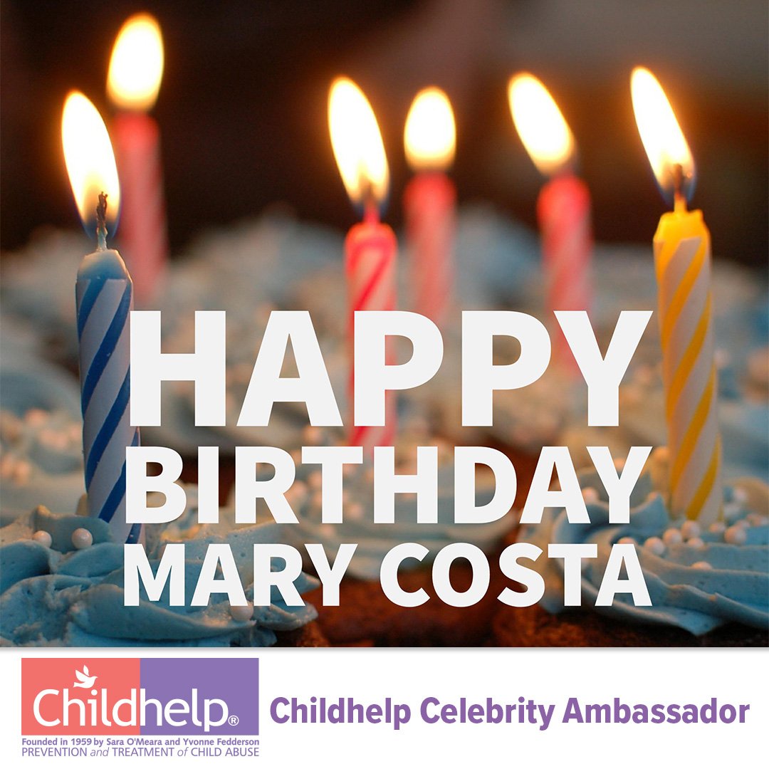 Happy Birthday to Childhelp Celebrity Ambassador Mary Costa! 
