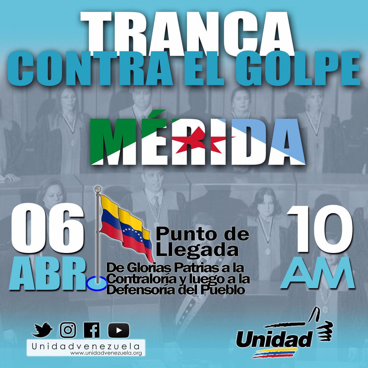 unidadvenezuela's tweet photo. Este #6Abril toda Venezuela estará   en la #TrancaContraElGolpe conoce el punto de llegada de #Mérida https://t.co/blBPZIJKkH