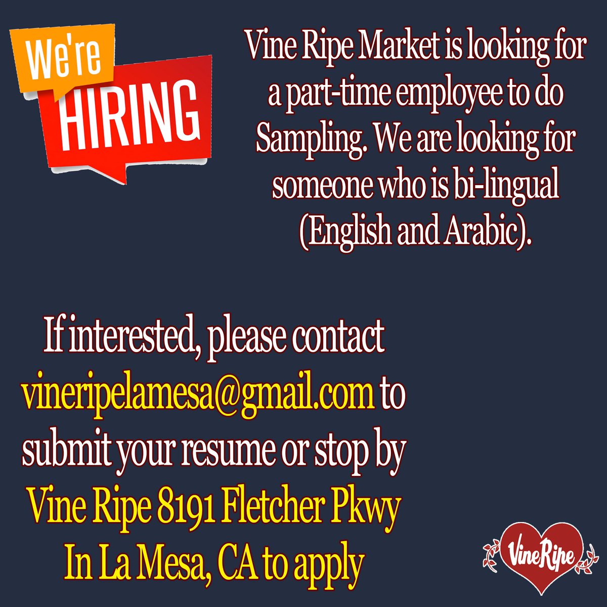Vine Ripe Market is looking for a part-time employee to do Sampling. We are looking for someone who is bi-lingual (English and Arabic).