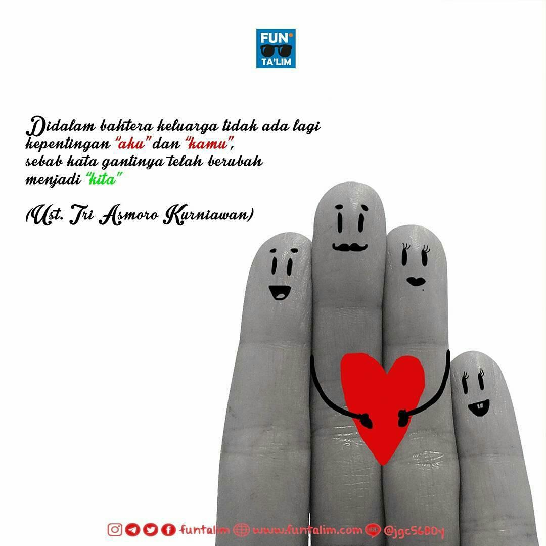 Didalam bahtera keluarga tidak ada lagi kepentingan "aku" dan "kamu", sebab.... instagram.com/p/BShUs7HBmuV/