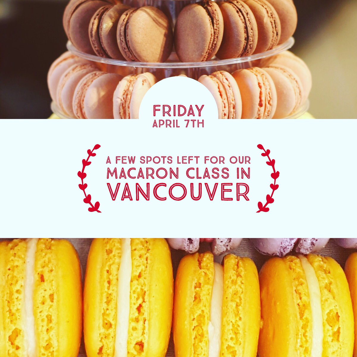 BonMacaronVic's tweet image. A few spots are still open for our #macaronclass in #Vancouver on Friday 7th of #April at 5pm! More infos on our Facebook page!