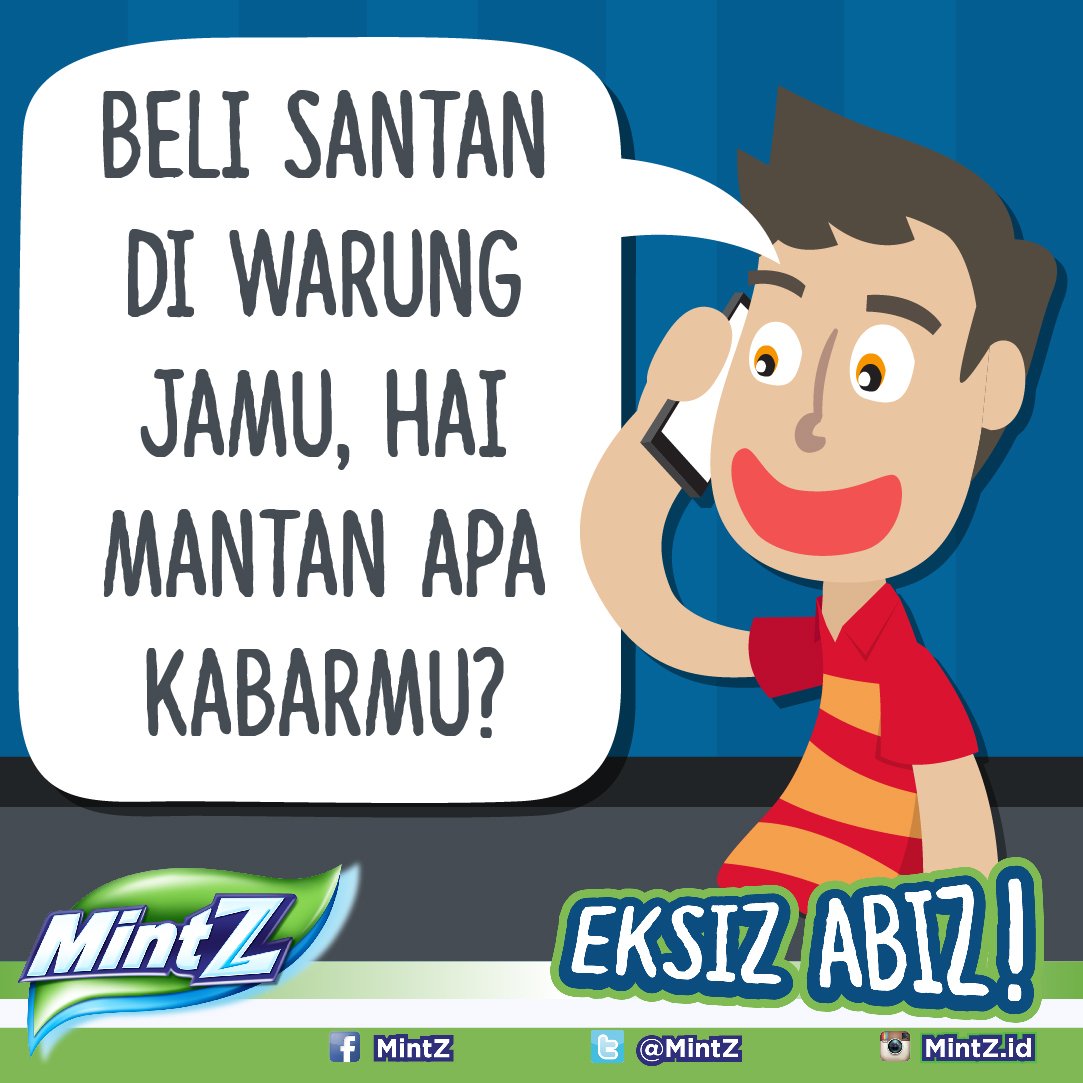 MintZ On Twitter Pas Malam Minggu Keingetan Mantan Bakal Lo MintZ On Twitter Pas Malam Minggu Keingetan Mantan Bakal Lo