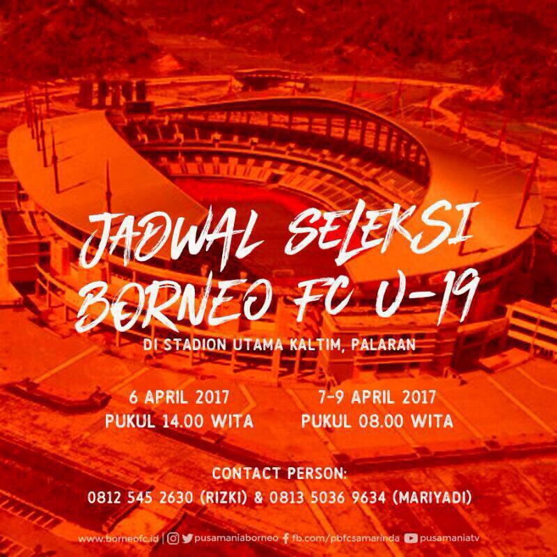 Hai Putra Daerah, Tunjukkan Pesonamu! 😘 #Seleksi #BorneoFCU19