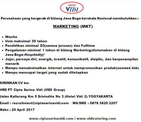 MARKETING|fulltime|W,max 35thn,D3,Pnglmn 1th di Jasa Boga/Hospitality | VIDI Group Jogja|Max 20 April'17 #jogja #lowker