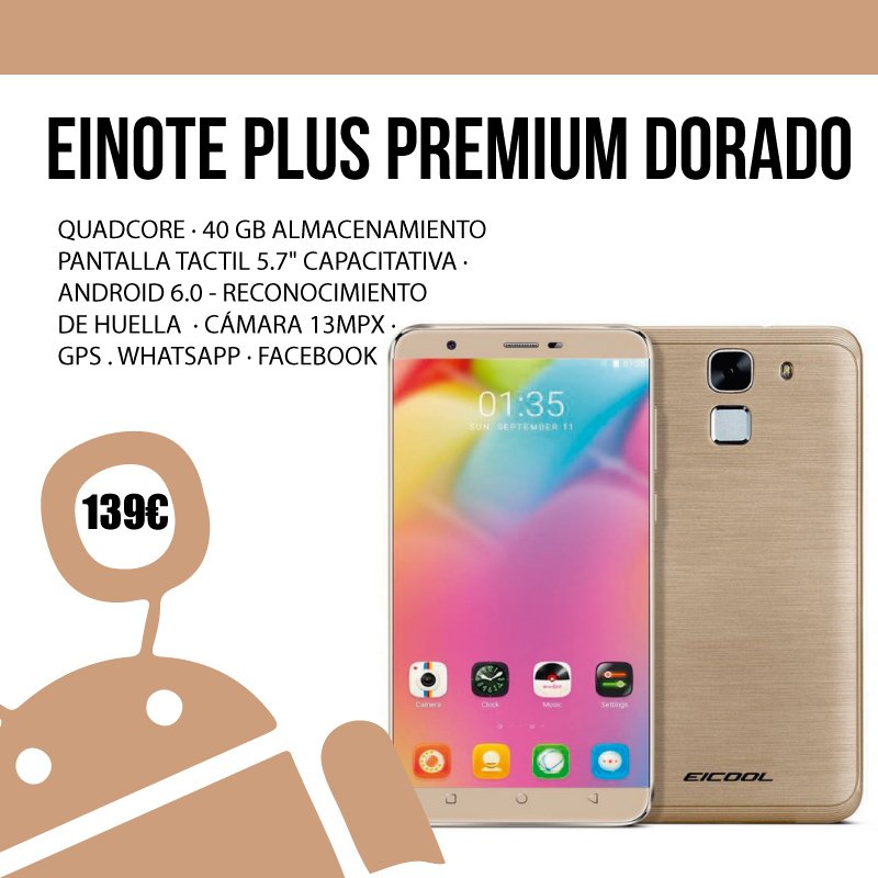 MovilesDroid's tweet photo. Consigue ya tu Einote Plus Premium Dorado por sólo 139€. https://t.co/yJaxr8doFP