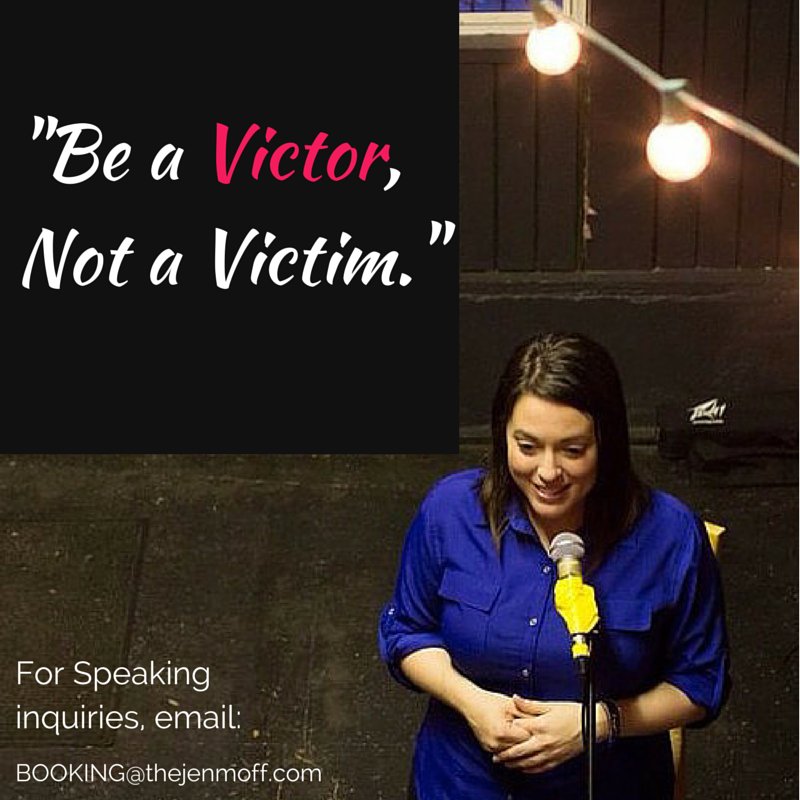 thejenmoff's tweet image. "Be a victor, not a victim." @thejenmoff #MBLC #speaker #bookme