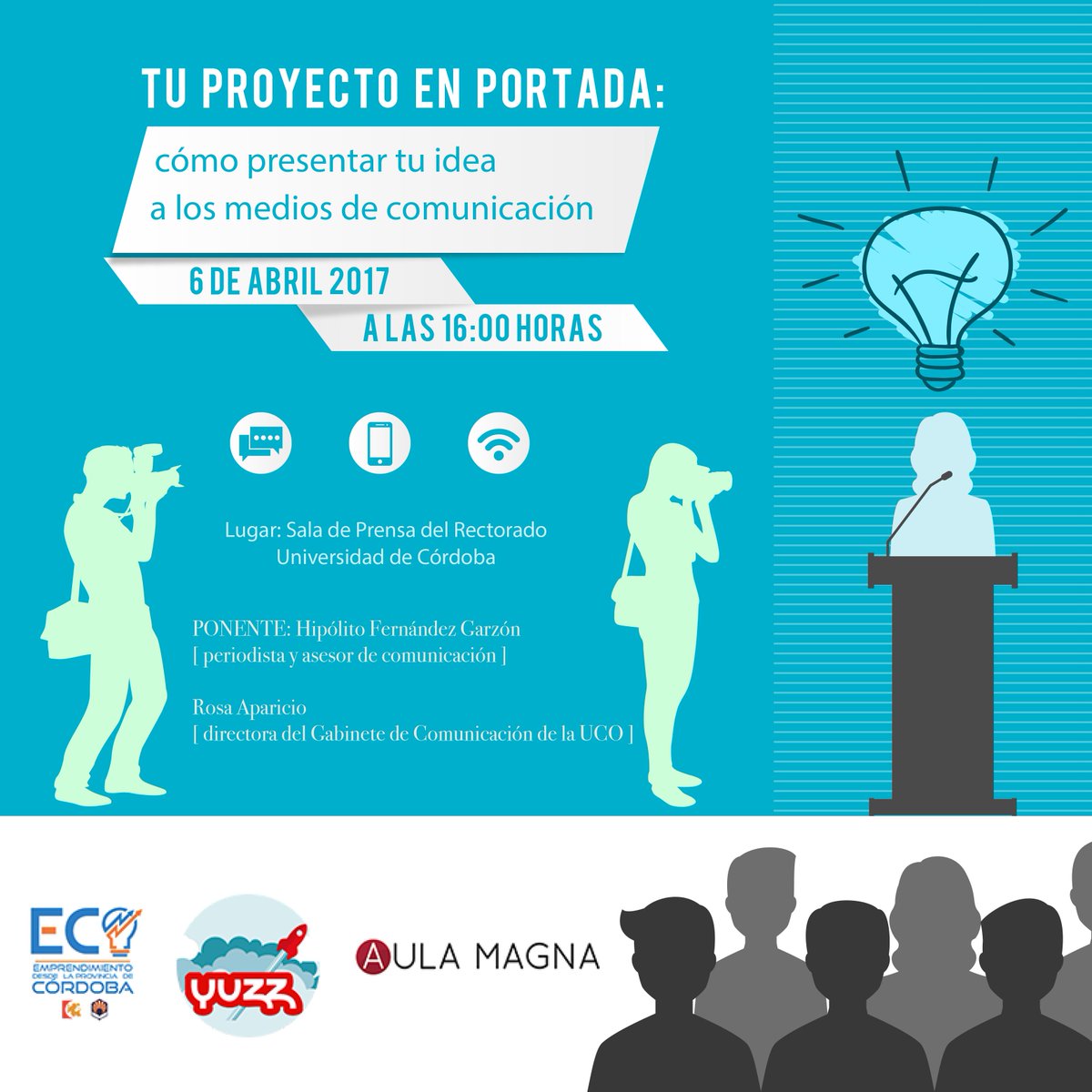 AulaMagna's tweet photo. Aprende como presentar tu idea a los medios esta tarde 16:00h. en Rectorado @Univcordoba @ucoyuzz @RedFundecor @CatedraEYL @dipucordoba https://t.co/w5jQN4Igmp