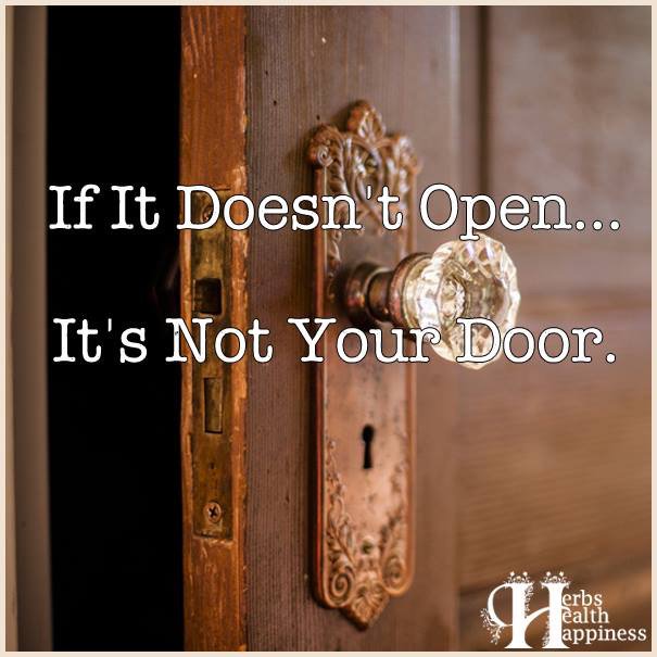 If it doesn’t open, it’s not your door #mindset #motivation