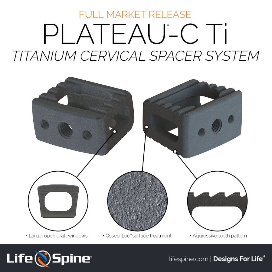 Edge Medical (@edgemedicaluk) on Twitter photo Full Market Release for <a href="/Life_Spine/">Life Spine, Inc.</a> PLATEAU®-C Ti. The titanium cervical spacers are designed with large, open graft areas. #qualityproduct Full Market Release for <a href="/Life_Spine/">Life Spine, Inc.</a> PLATEAU®-C Ti. The titanium cervical spacers are designed with large, open graft areas. #qualityproduct