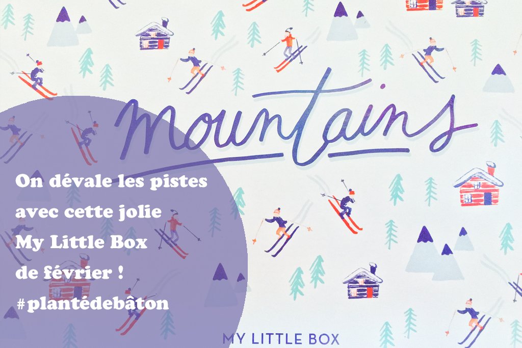 CDLBox's tweet image. On a adoré la #MyLittleBox de février et son thème montagnard ! ⛄ bit.ly/2oN6Jie ⛄
